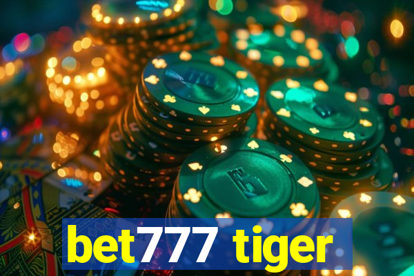 bet777 tiger